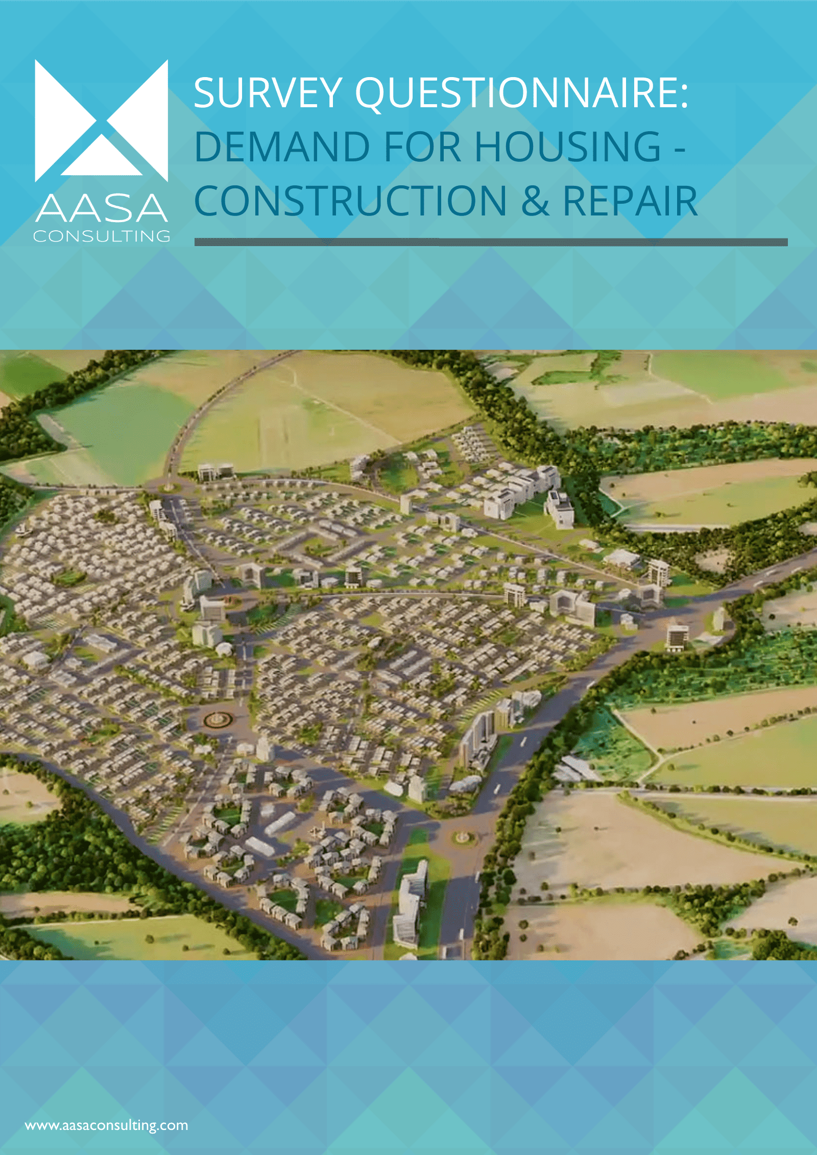Survey Questionnaire: Demand for Housing - Construction and Repair